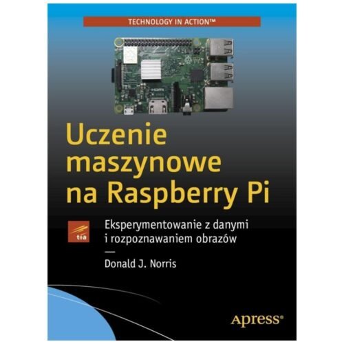 Uczenie maszynowe na Raspberry Pi