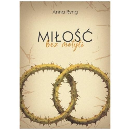 Miłość bez motyli