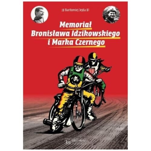 Memoriał Bronisława Idzikowskiego i Marka Czernego