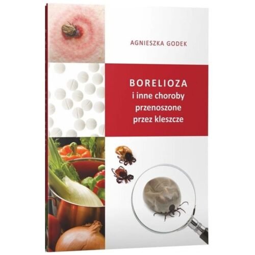 Borelioza i inne choroby przenoszone przez...
