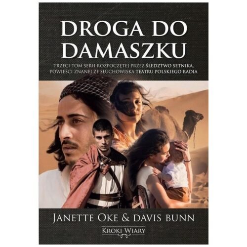 Kroki wiary T.3 Droga do Damaszku