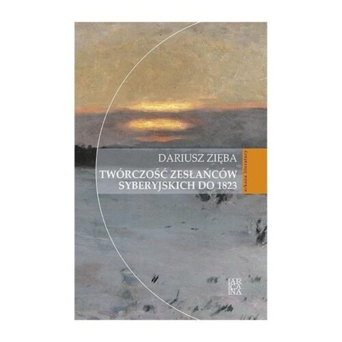 Twórczość zesłańców syberyjskich