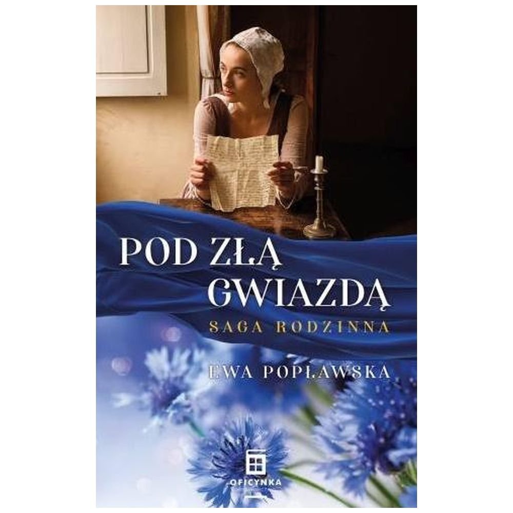 Saga rodzinna T.1 Pod złą gwiazdą