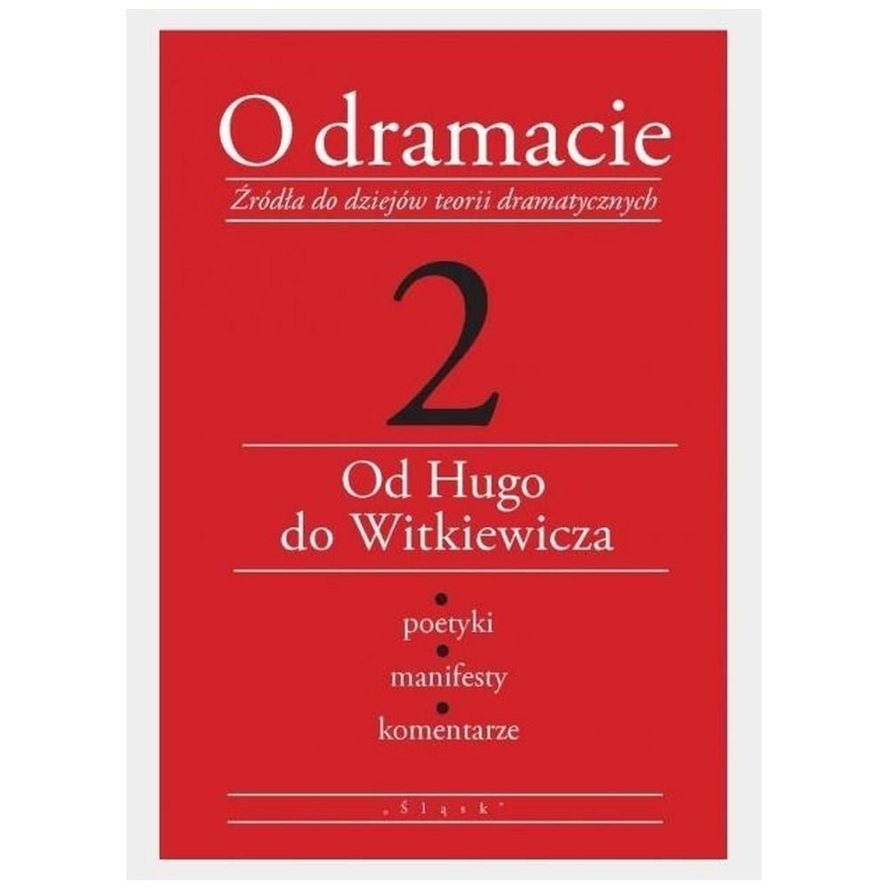 O dramacie T.2