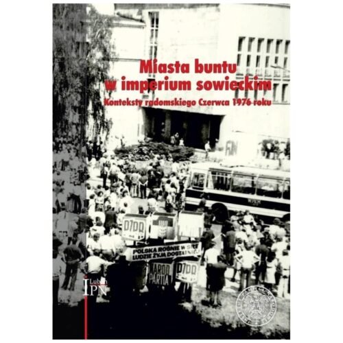 Miasta buntu w imperium sowieckim