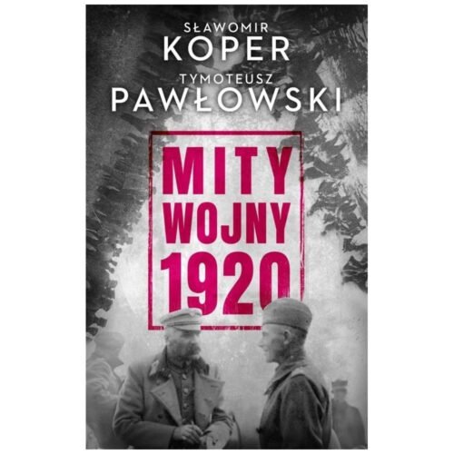 Mity wojny 1920