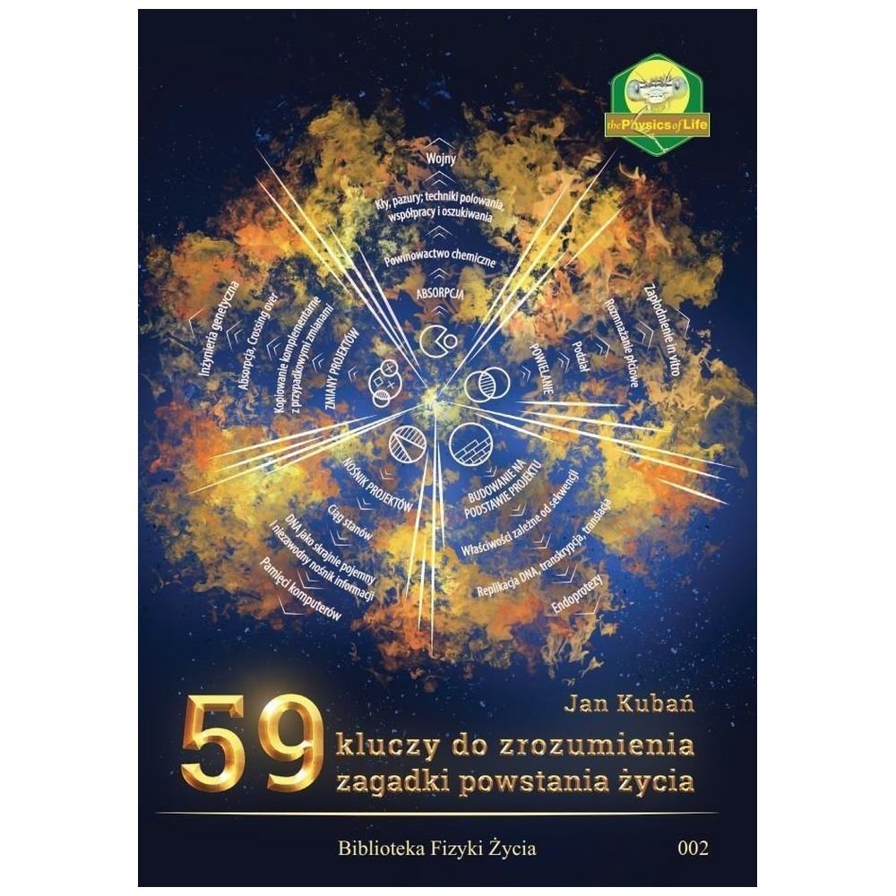 59 kluczy do zrozumienia zagadki powstania życia