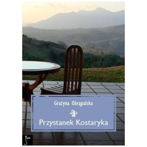Przystanek Kostaryka