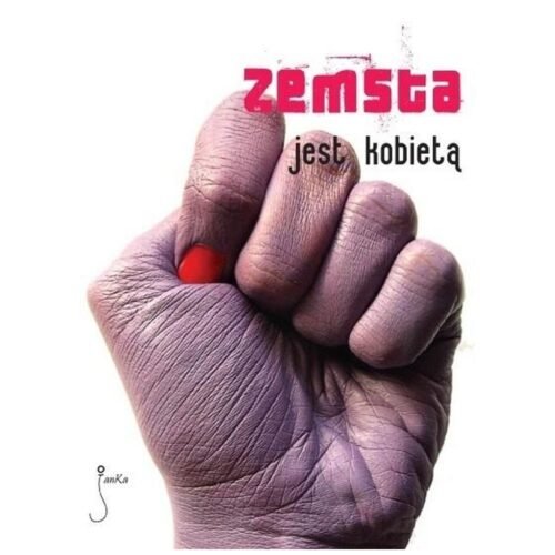Zemsta jest kobietą