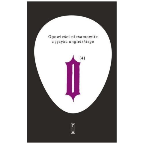Opowieści niesamowite z języka angielskiego T.4