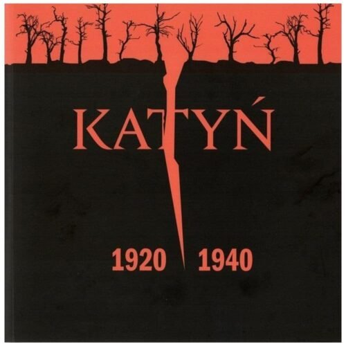 Katyń 1920 - 1940