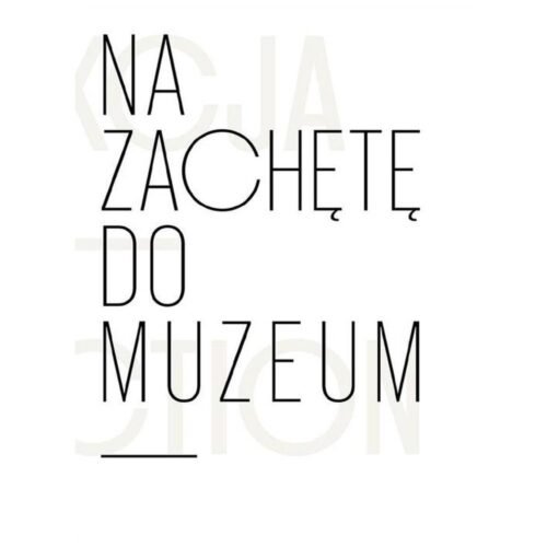 Na zachętę do muzeum. Kolekcja Łódzkiego..