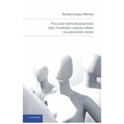 Poczucie samoskuteczności jako moderator...