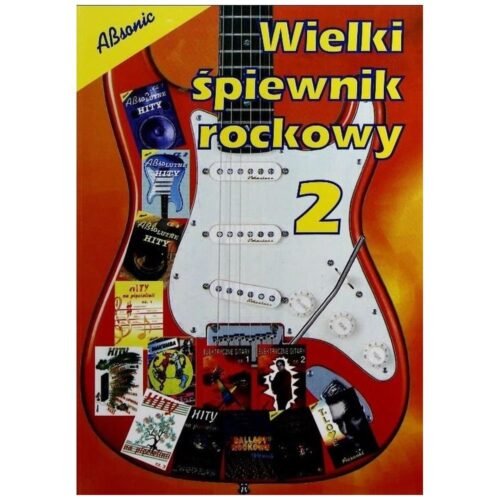 Wielki śpiewnik rockowy 2