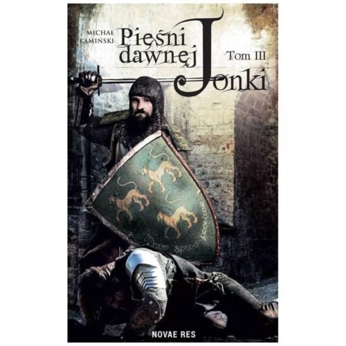 Pieśni Dawnej Jonki. T.III