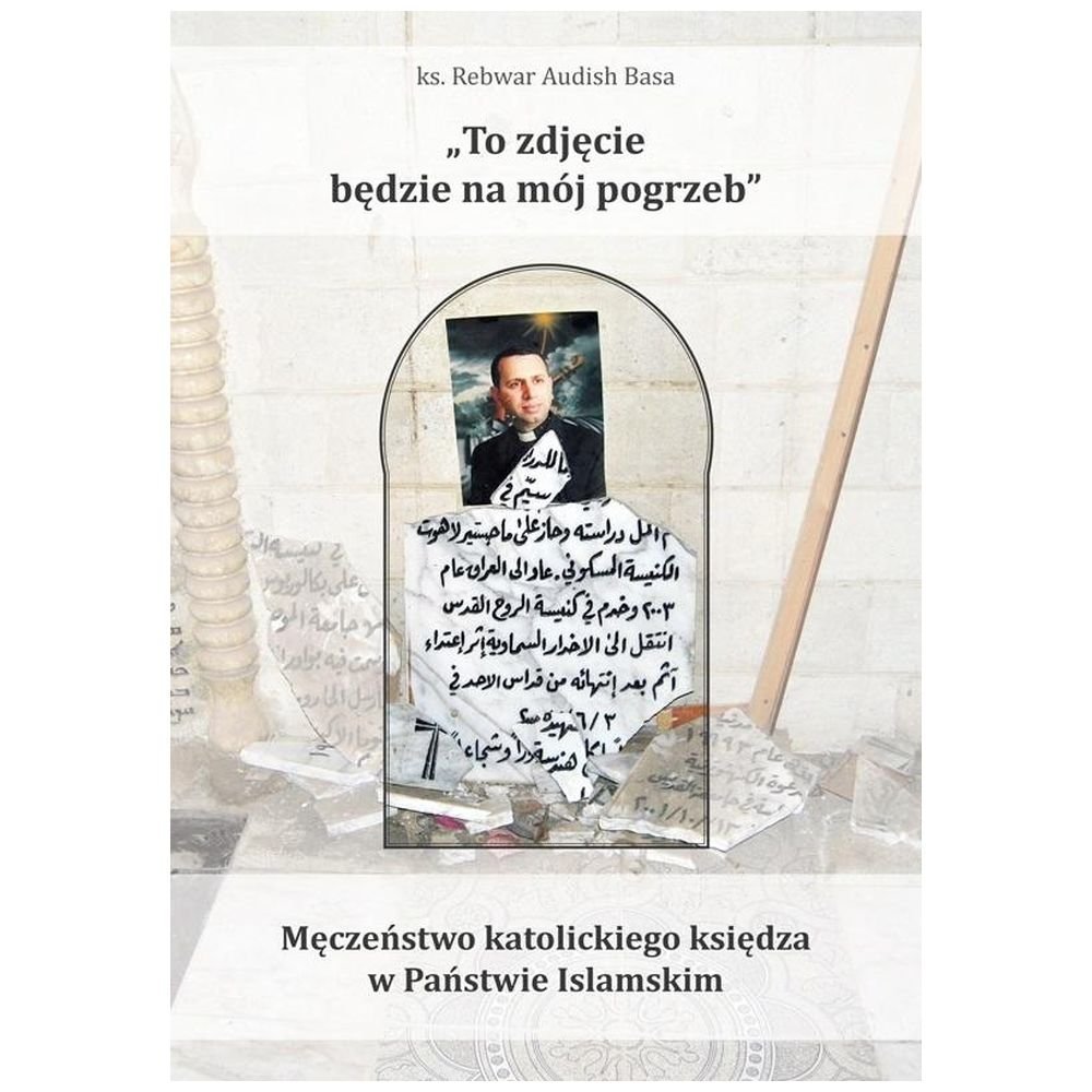To zdjęcie będzie na mój pogrzeb