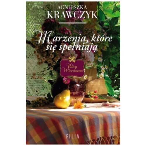 Marzenia, które się spełniają