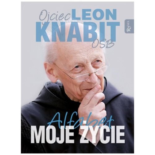 Moje Życie Alfabet ojca Leona