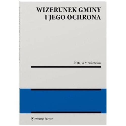 Wizerunek gminy i jego ochrona