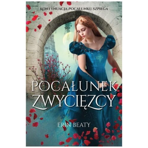 Pocałunek zdrajcy T.3 Pocałunek zwycięzcy