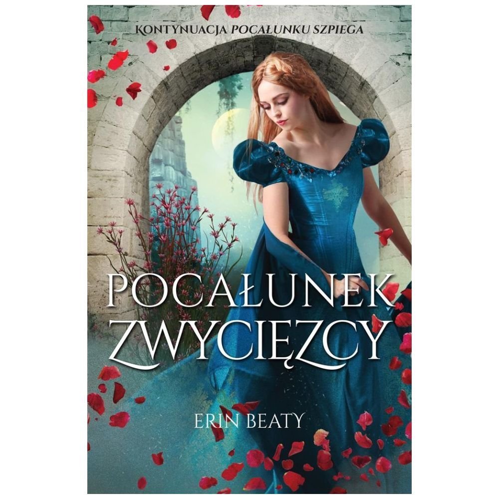 Pocałunek zdrajcy T.3 Pocałunek zwycięzcy