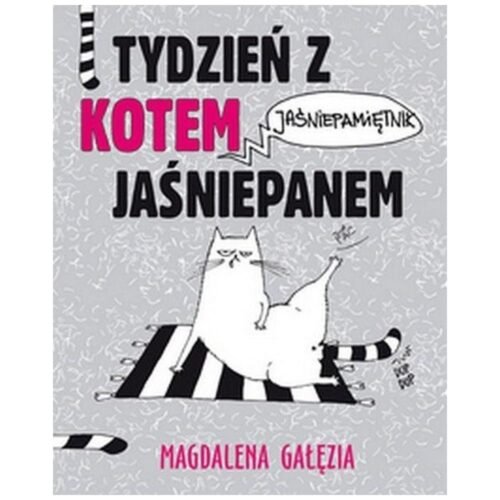 Tydzień z kotem jaśniepanem. Jaśniepamiętnik