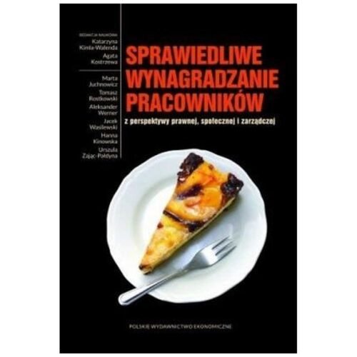 Sprawiedliwe wynagradzanie pracowników..