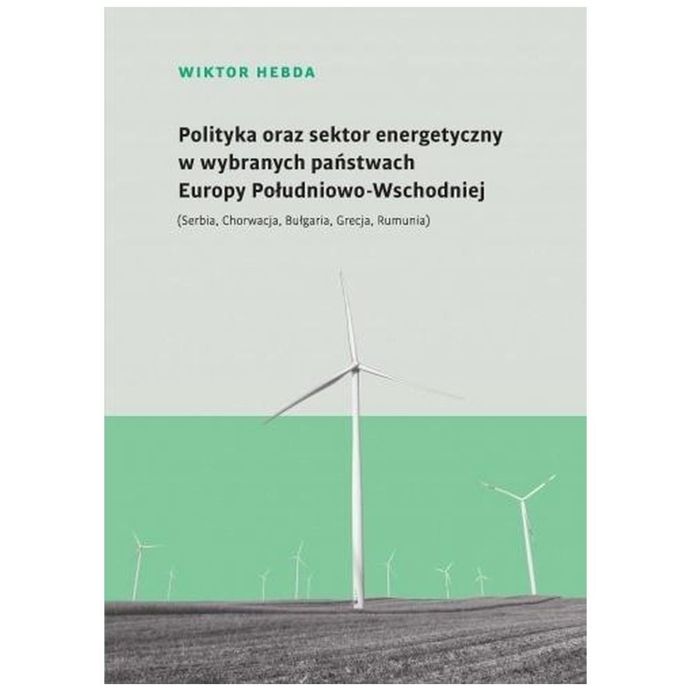 Polityka oraz sektor energetyczny...