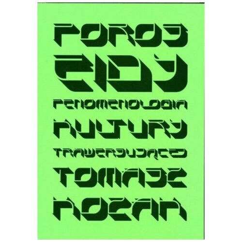 Poroseidy. Fenomenologia kultury trawersującej