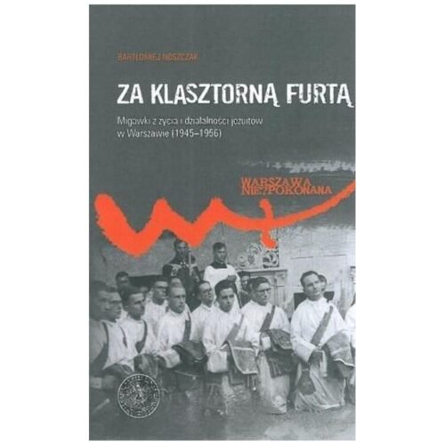 Za klasztorną furtą