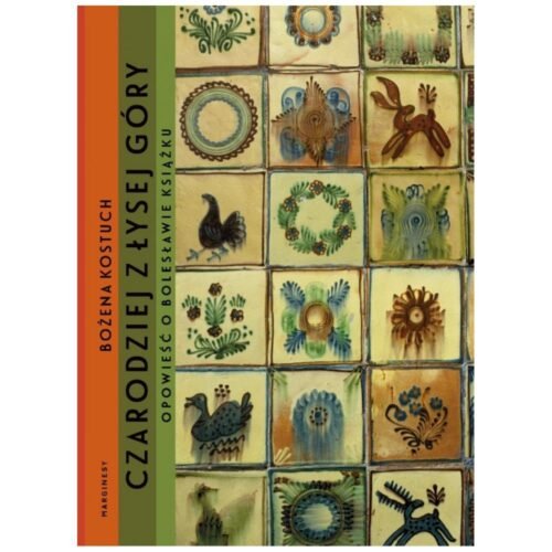 Bolesław Książek. Czarodziej z Łysej Góry