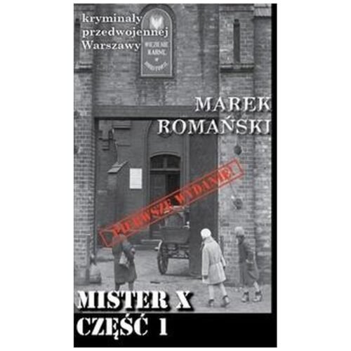 Kryminały przedwojennej Warszawy Mister X cz.1