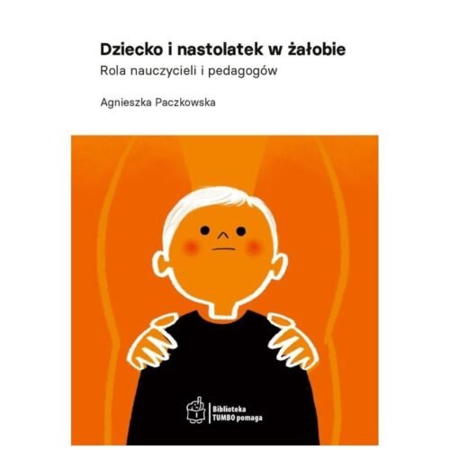 Dziecko i nastolatek w żałobie