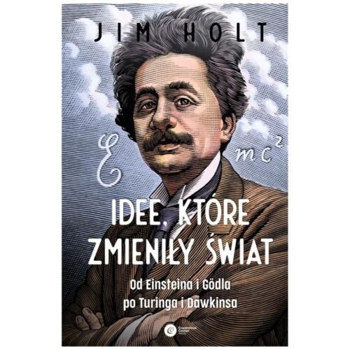 Idee, które zmieniły świat wyd.2