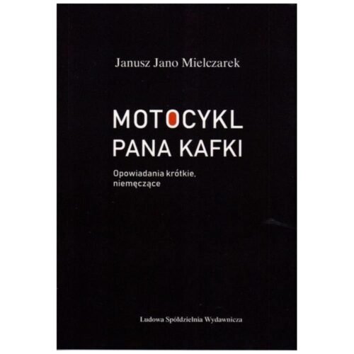 Motocykl Pana Kafki