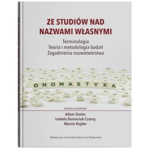 Ze studiów nad nazwami własnymi