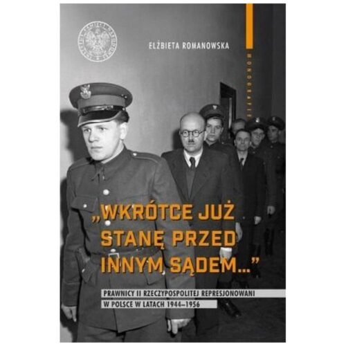 Wkrótce już stanę przed innym sądem
