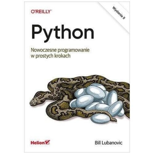 Python. Nowoczesne programowanie w prostych..