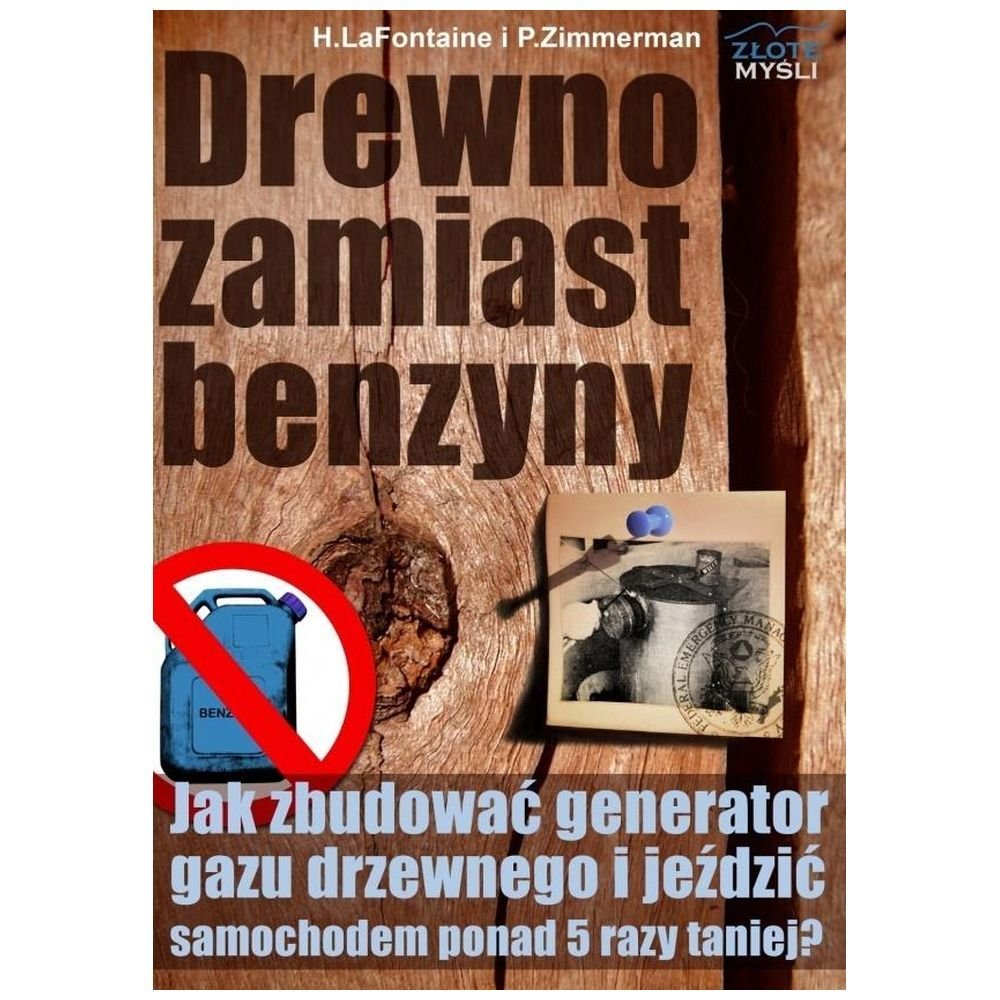 Drewno zamiast benzyny