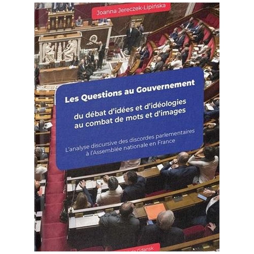 Les Questions au Gouvernement du dbat..