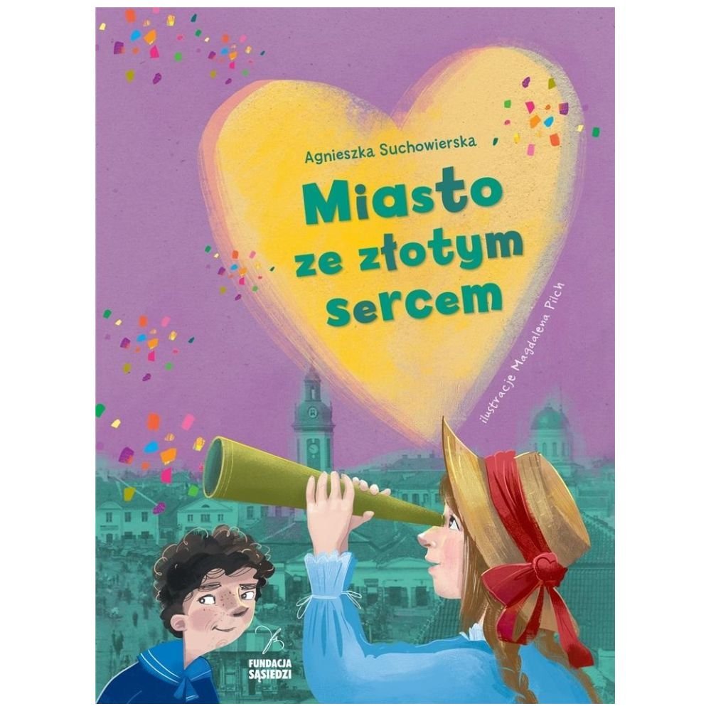 Miasto ze złotym sercem