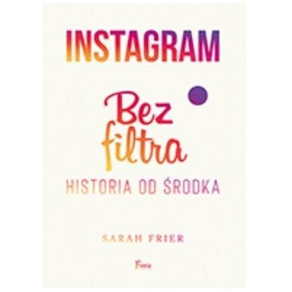 Instagram bez filtra