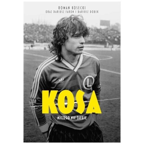 Kosa. Niczego nie żałuję