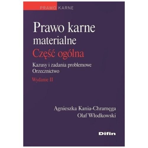 Prawo karne materialne. Część ogólna
