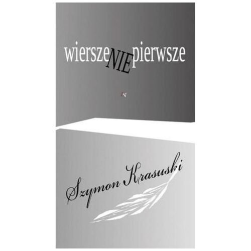 Wiersze nie pierwsze