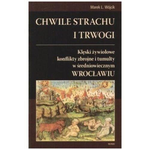 Chwile strachu i trwogi