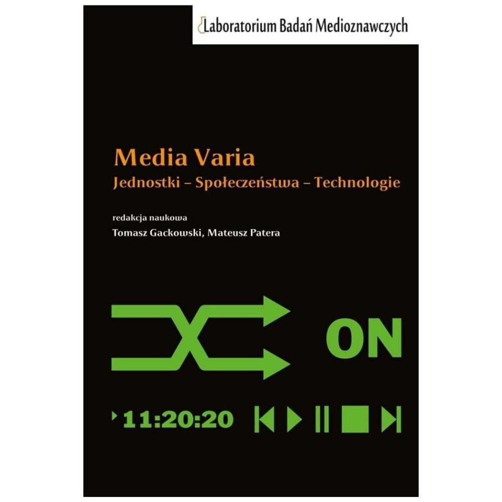 Media Varia. Jednostki Społeczeństwa...
