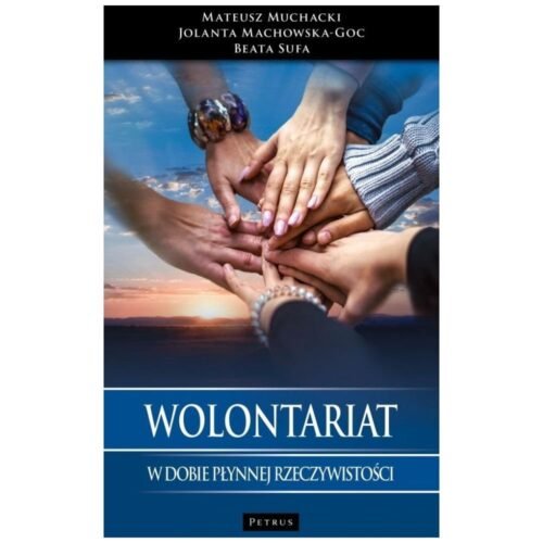 Wolontariat w dobie płynnej rzeczywistości