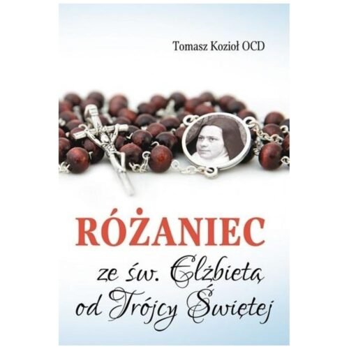 Różaniec ze św. Elżbietą od Trójcy Świętej