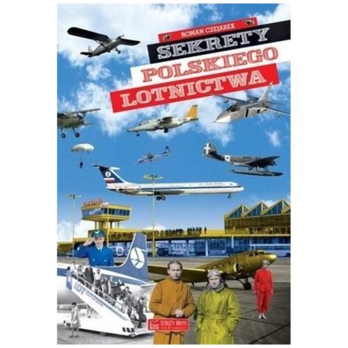 Sekrety polskiego lotnictwa